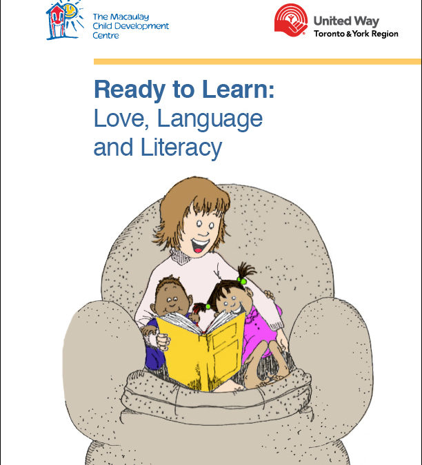 Ready to Learn: Love, Language and Literacy