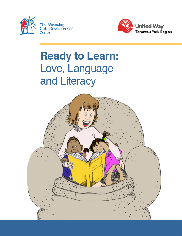 Ready to Learn: Love, Language and Literacy